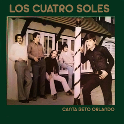 Los Cuatro Soles Canta Beto Orlando Vinyl LP USED