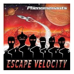 The Phenomenauts Escape Velocity Vinyl LP USED