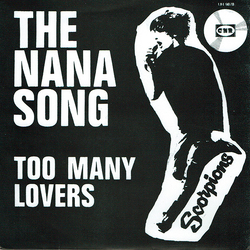 The Scorpions The Nana Song / Too Many Lovers Vinyl 7" USED