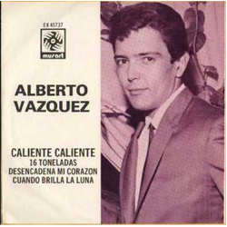 Alberto Vázquez Caliente Caliente Vinyl 7" USED
