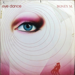 Boney M. / Bobby Farrell Eye Dance Vinyl LP USED