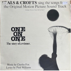 Seals & Crofts Seals & Crofts Sing The Songs From The Original Motion Picture Sound Track "One On One" Vinyl LP USED