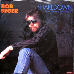 Bob Seger Shakedown (From "Beverly Hills Cop II") Vinyl 7" USED