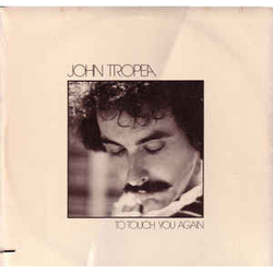 John Tropea To Touch You Again Vinyl LP USED