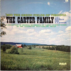The Carter Family 'Mid The Green Fields Of Virginia Vinyl LP USED