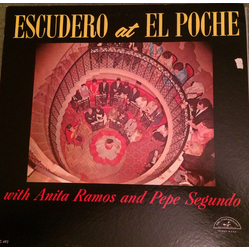 Mario Escudero / Anita Ramos / Pepe Segundo Escudero At El Poche Vinyl LP USED