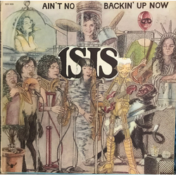 Isis (7) Ain't No Backin' Up Now Vinyl LP USED