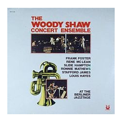 The Woody Shaw Concert Ensemble At The Berliner Jazztage Vinyl LP USED