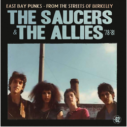 The Allies (5) / The Saucers (3) East Bay Punks - From The Streets Of Berkeley '78-'81 Vinyl LP USED