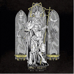 Unholy Majesty All Is Dust Vinyl LP USED