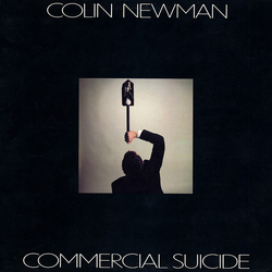 Colin Newman Commercial Suicide Vinyl LP USED