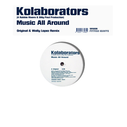 Kolaborators Music All Around Vinyl 12" USED