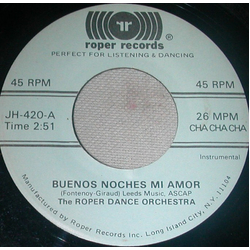 The Roper Dance Orchestra Buenos Noches Mi Amor/Heartaches Vinyl 7" USED