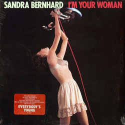 Sandra Bernhard I'm Your Woman Vinyl LP USED