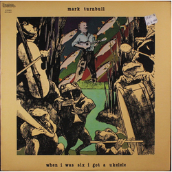 Mark Turnbull When I Was Six I Got A Ukelele Vinyl LP USED