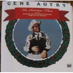 Gene Autry His Christmas Album Vinyl LP USED
