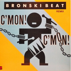Bronski Beat C'mon! C'mon! (Remix) Vinyl 12" USED