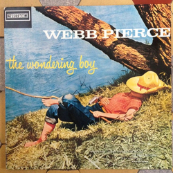 Webb Pierce The Wondering Boy Vinyl LP USED