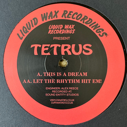 Tetrus This Is A Dream / Let The Rhythm Hit Em! Vinyl 12" USED
