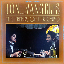 Jon & Vangelis The Friends Of Mr. Cairo Vinyl LP USED