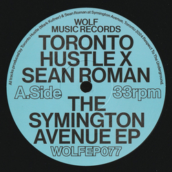 Toronto Hustle / Sean Roman The Symington Avenue EP Vinyl 12" USED
