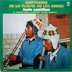 Facio Santillan Sortilegio De La Flauta De Los Andes Vinyl LP USED
