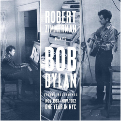 Robert Zimmerman / Bob Dylan Studio Recordings (Nov. 1961 - Nov. 1962) One Year In NYC Vinyl LP USED