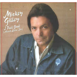 Mickey Gilley I Feel Good (About Lovin' You) Vinyl LP USED