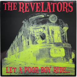The Revelators Let A Poor Boy Ride... Vinyl LP USED