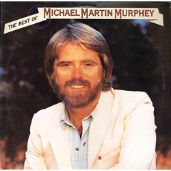 Michael Martin Murphey The Best Of Michael Martin Murphey Vinyl LP USED