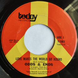 Odds And Ends (2) Love Makes The World Go Round Vinyl 7" USED