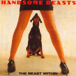 The Handsome Beasts The Beast Within Vinyl LP USED