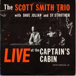 The Scott Smith Trio / Dave Julian (2) / Sy Strother Live At The Captain's Cabin Vinyl LP USED