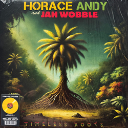 Horace Andy / Jah Wobble Timeless Roots Vinyl LP USED