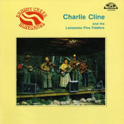 Charlie Cline And The Lonesome Pine Fiddlers Brushy Creek Vinyl LP USED