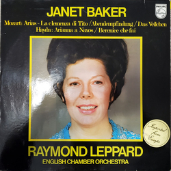 Janet Baker / Raymond Leppard / English Chamber Orchestra / Wolfgang Amadeus Mozart / Joseph Haydn Arias – La Clemenza Di Tito / Abendempfindung / Das