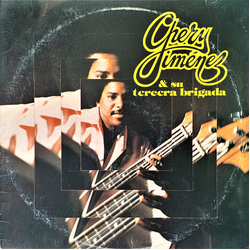 Chery Jimenez Y Su Tercera Brigada Chery Jimenez Y Su Tercera Brigada Vinyl LP USED