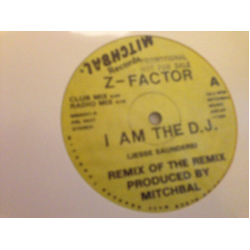 Z-Factor I Am The D.J. Remix Of The Remix Vinyl 12" USED