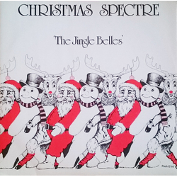 The Jingle Belles Christmas Spectre Vinyl 12" USED