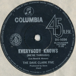 The Dave Clark Five Everybody Knows (We're Through) Vinyl 7" USED