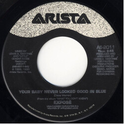 Exposé Your Baby Never Looked Good In Blue VINYL 7" USED