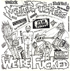 Motherfuckers We're Fucked Vinyl 12" USED