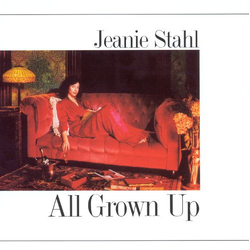Jeanie Stahl All Grown Up Vinyl LP USED