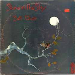 The Sufi Choir Stone In The Sky Vinyl LP USED