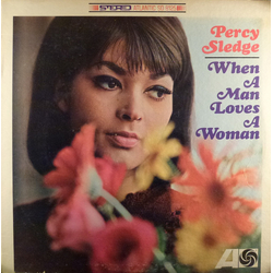 Percy Sledge When A Man Loves A Woman Vinyl LP USED