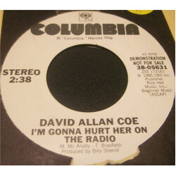 David Allan Coe I'm Gonna Hurt Her On The Radio USED VINYL 7INCH 45 RPM PROMO