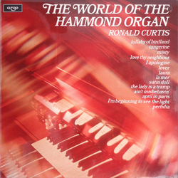 Ronald Curtis The World Of The Hammond Organ Vinyl LP USED