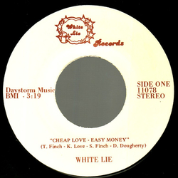 White Lie (3) Cheap Love - Easy Money Vinyl 7" USED