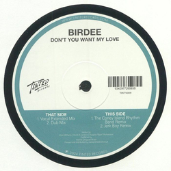 Birdee Don’t You Want My Love Vinyl 12" USED