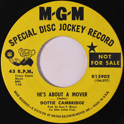 Dottie Cambridge He's About A Mover / Save Our Love Baby USED VINYL 7INCH 45 RPM PROMO